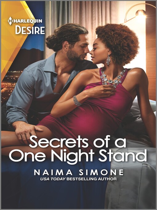 Title details for Secrets of a One Night Stand by Naima Simone - Available